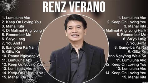 renz verano all song|Renz Verano — Greatest Hits